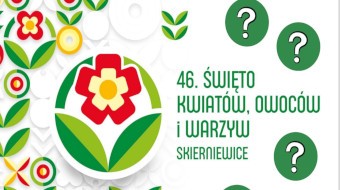 46 Święto Kwiatów, Owoców i Warzyw w Skierniewicach