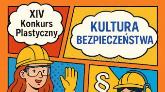 XIV Międzyszkolny Konkurs Plastyczny „Kultura bezpieczeństwa”