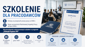 Szkolenie dla pracodawców zainteresowanych udziałem w programie „Zdobądź Dyplom PIP”